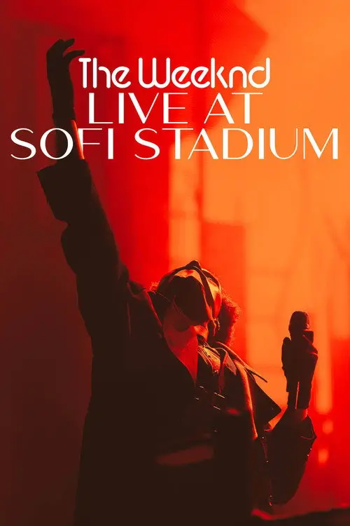 مشاهدة فيلم The Weeknd: Live at SoFi Stadium 2023 مترجم