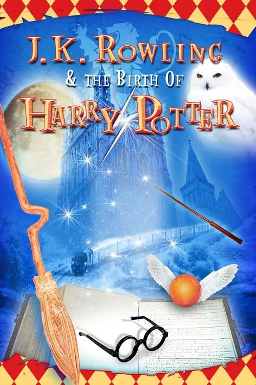 مشاهدة فيلم J.K. Rowling and the Birth of Harry Potter 2004 مترجم
