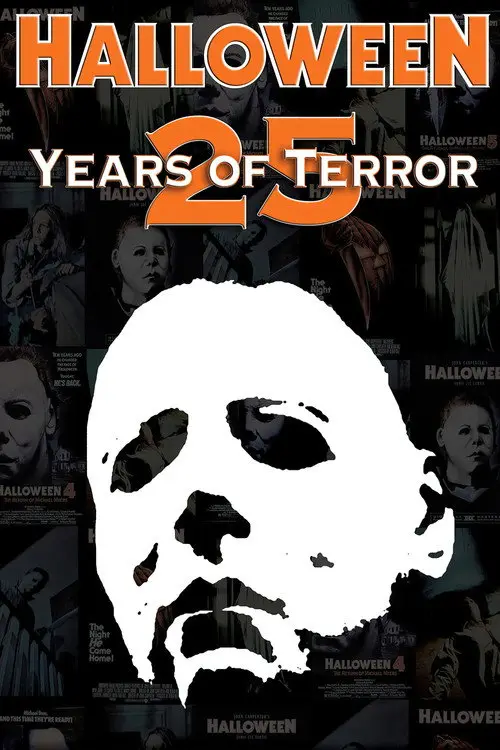 مشاهدة فيلم Halloween: 25 Years of Terror 2006 مترجم