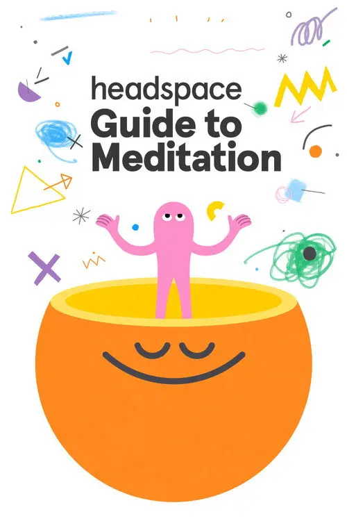 مسلسل Headspace Guide to Meditation 2021 مترجم كامل