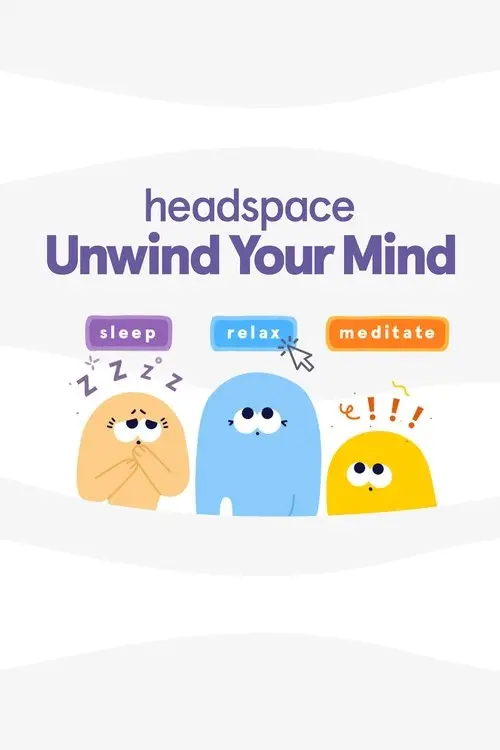مشاهدة فيلم أنمي Headspace: Unwind Your Mind 2021 مترجم