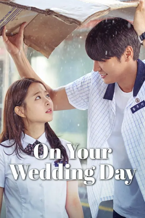 مشاهدة فيلم On Your Wedding Day 2018 مترجم