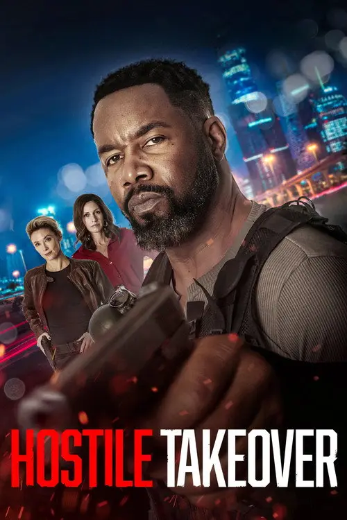 مشاهدة فيلم Hostile Takeover 2025 مترجم