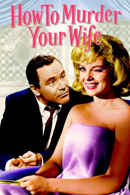 مشاهدة فيلم How to Murder Your Wife 1965 مترجم