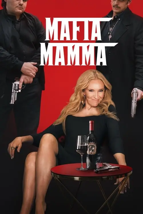 مشاهدة فيلم Mafia Mamma 2023 مترجم