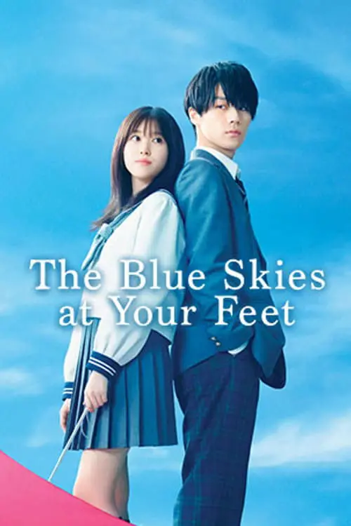 مشاهدة فيلم The Blue Skies at Your Feet 2022 مترجم