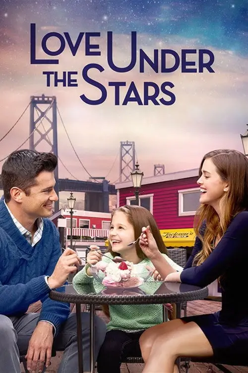 مشاهدة فيلم Love Under the Stars 2015 مترجم
