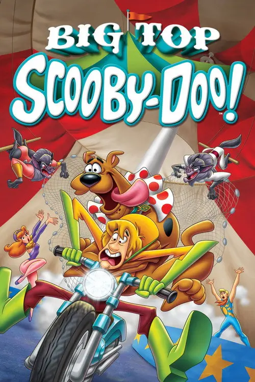 مشاهدة فيلم أنمي Big Top Scooby-Doo! 2012 مترجم