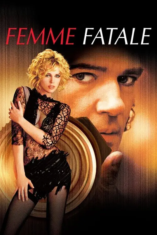 مشاهدة فيلم Femme Fatale 2002 مترجم