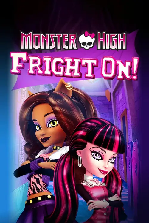 مشاهدة فيلم أنمي Monster High: Fright On! 2011 مترجم