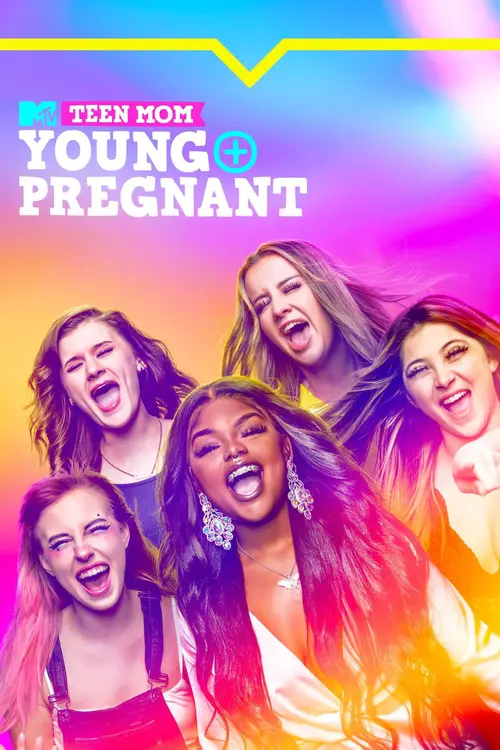 مسلسل Teen Mom: Young + Pregnant 2018 مترجم كامل