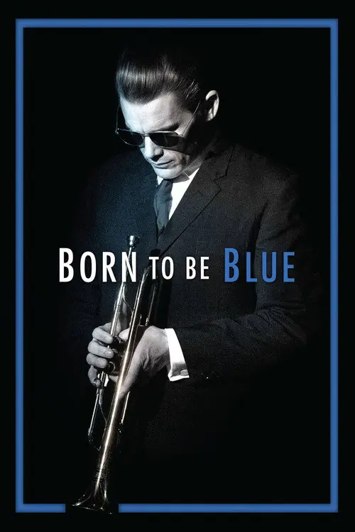 مشاهدة فيلم Born to Be Blue 2015 مترجم