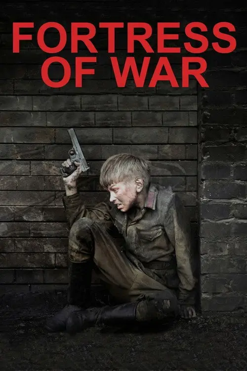 مشاهدة فيلم Fortress of War 2010 مترجم