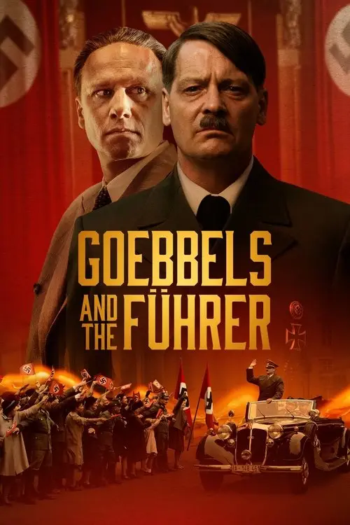 مشاهدة فيلم Goebbels and the Führer 2024 مترجم