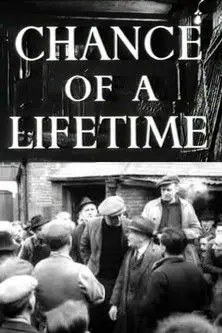 مشاهدة فيلم Chance of a Lifetime 1950 مترجم