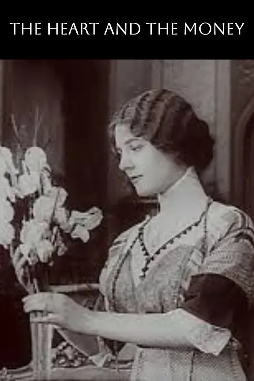 مشاهدة فيلم The Heart and the Money 1912 مترجم