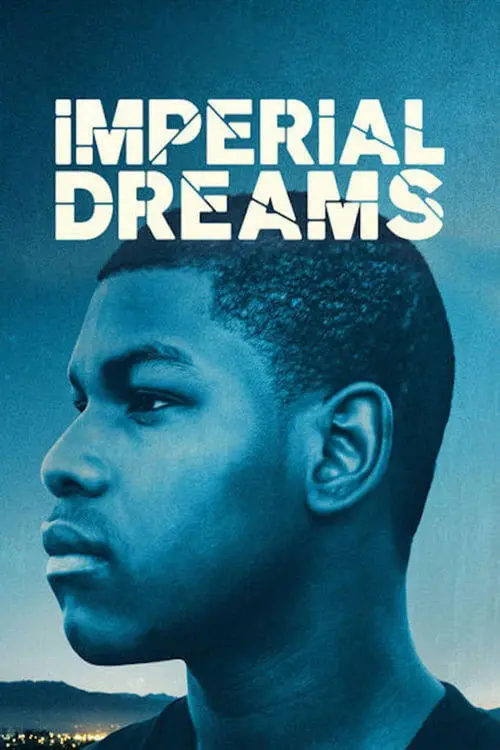 مشاهدة فيلم Imperial Dreams 2014 مترجم