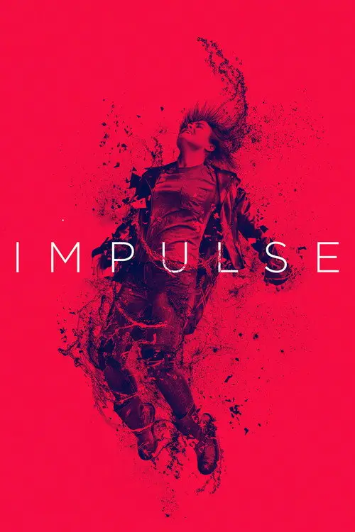 مسلسل Impulse 2018 مترجم كامل