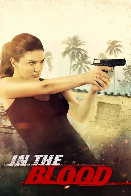 مشاهدة فيلم In the Blood 2014 مترجم
