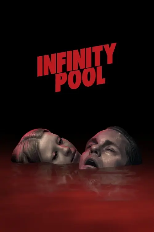 مشاهدة فيلم Infinity Pool 2023 مترجم