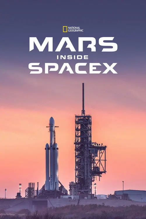 مشاهدة فيلم MARS: Inside SpaceX 2018 مترجم