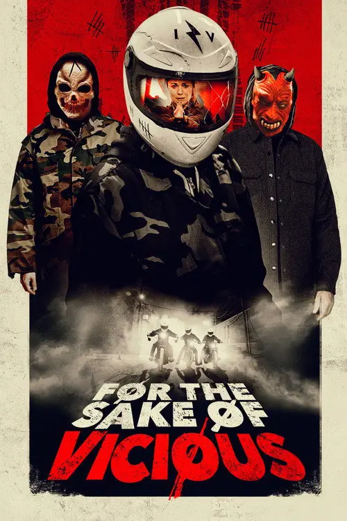 مشاهدة فيلم For the Sake of Vicious 2021 مترجم