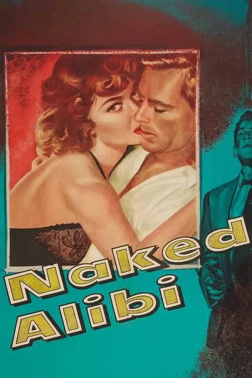 مشاهدة فيلم Naked Alibi 1954 مترجم