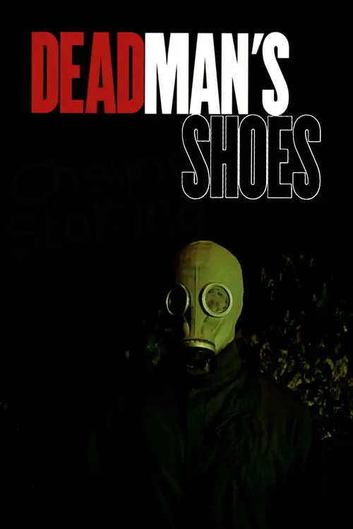 مشاهدة فيلم Dead Man's Shoes 2004 مترجم