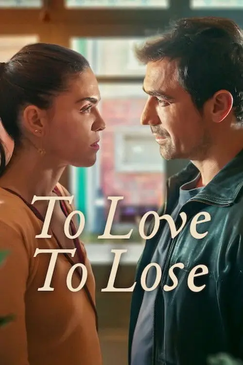 مسلسل To Love, To Lose 2026 مترجم كامل
