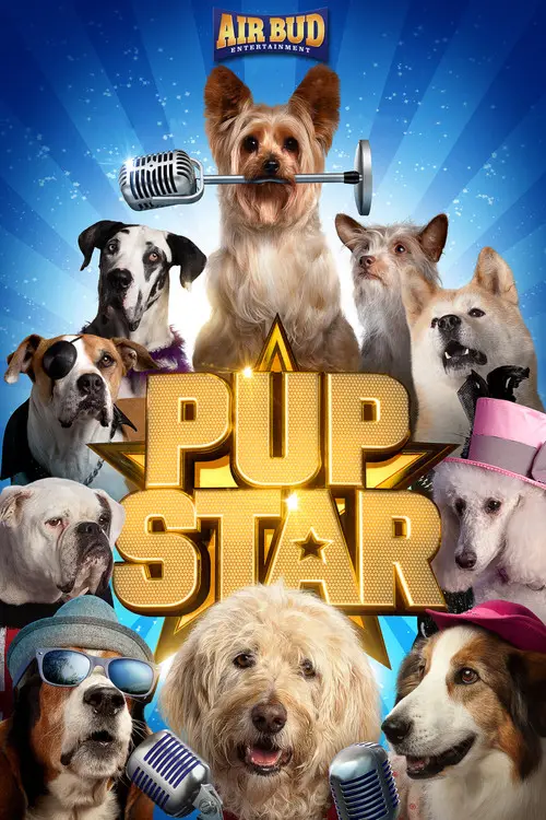مشاهدة فيلم Pup Star 2016 مترجم