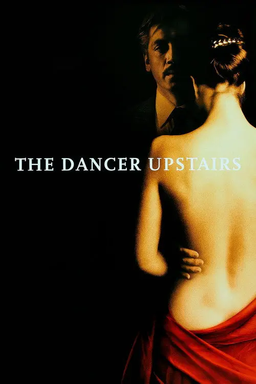مشاهدة فيلم The Dancer Upstairs 2002 مترجم