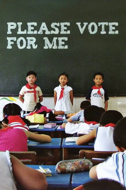 مشاهدة فيلم Please Vote for Me 2007 مترجم