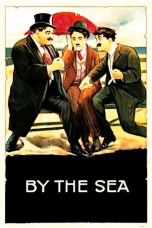 مشاهدة فيلم By the Sea 1915 مترجم
