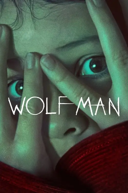 مشاهدة فيلم Wolf Man 2025 مترجم