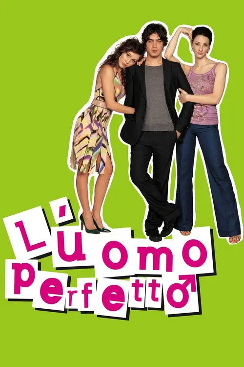 مشاهدة فيلم L'uomo perfetto 2005 مترجم