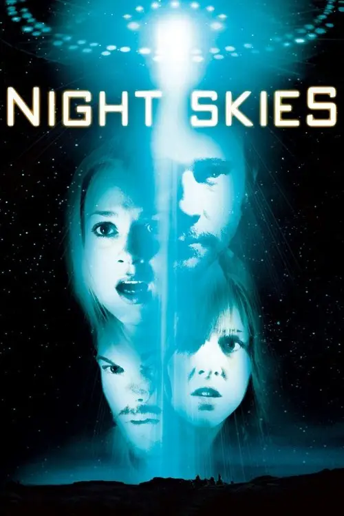 مشاهدة فيلم Night Skies 2007 مترجم