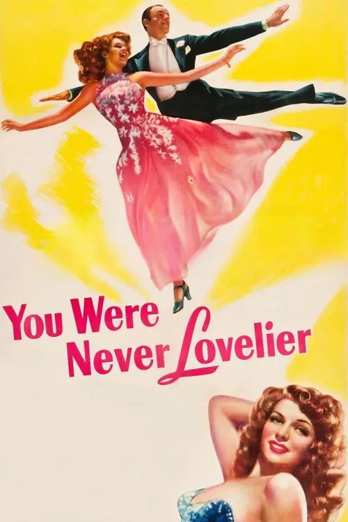 مشاهدة فيلم You Were Never Lovelier 1942 مترجم