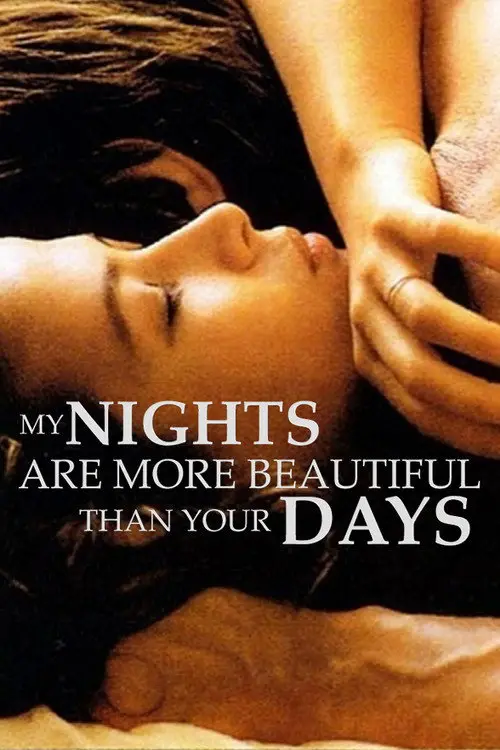 مشاهدة فيلم My Nights Are More Beautiful Than Your Days 1989 مترجم