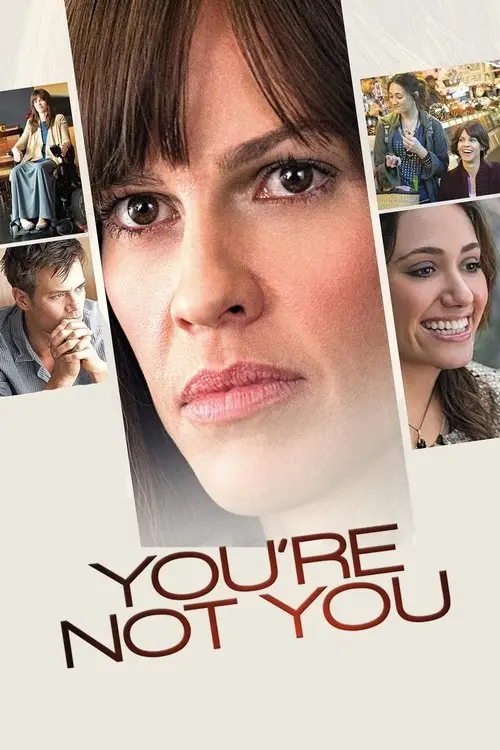 مشاهدة فيلم You're Not You 2014 مترجم