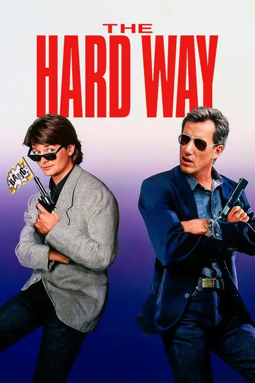 مشاهدة فيلم The Hard Way 1991 مترجم