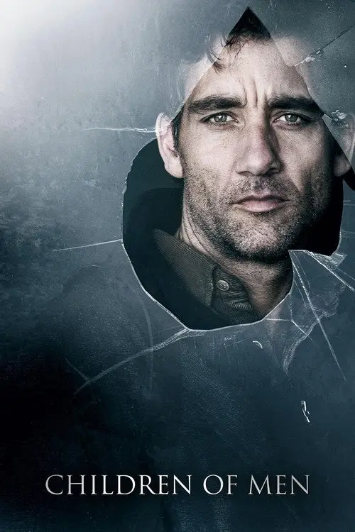مشاهدة فيلم Children of Men 2006 مترجم