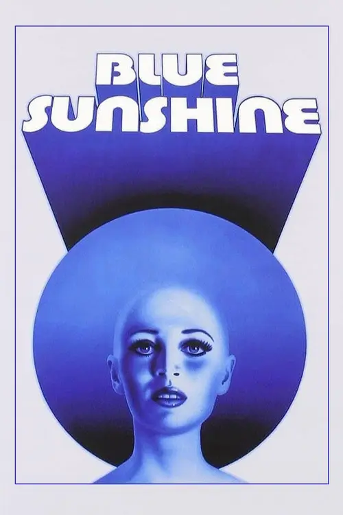 مشاهدة فيلم Blue Sunshine 1977 مترجم