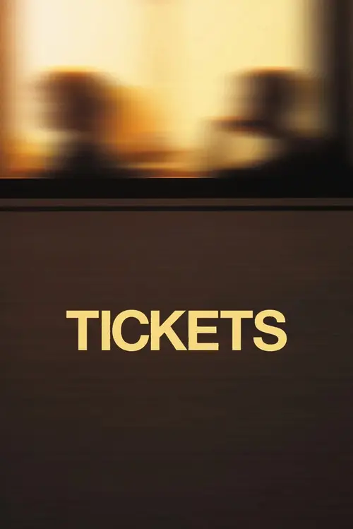 مشاهدة فيلم Tickets 2005 مترجم