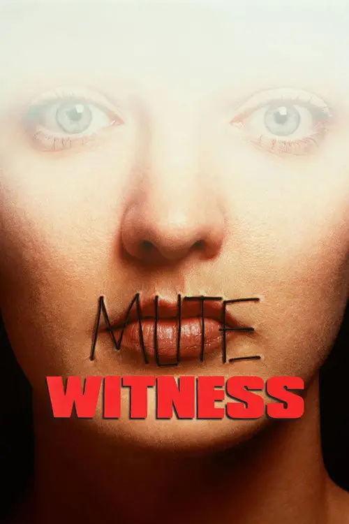 مشاهدة فيلم Mute Witness 1995 مترجم