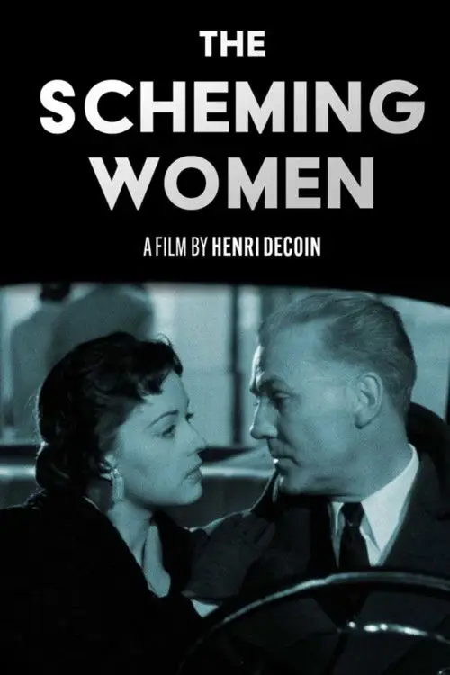 مشاهدة فيلم The Scheming Women 1954 مترجم