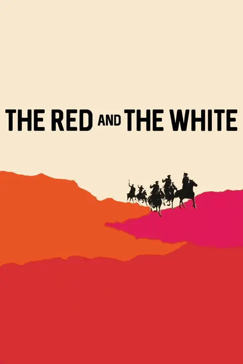 مشاهدة فيلم The Red and the White 1967 مترجم