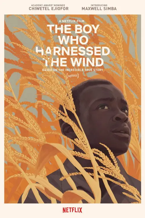 مشاهدة فيلم The Boy Who Harnessed the Wind 2019 مترجم
