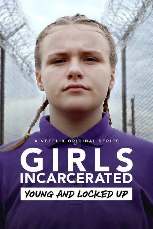 مسلسل Girls Incarcerated 2018 مترجم كامل