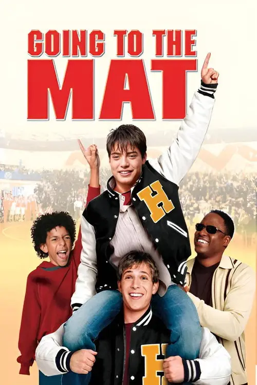 مشاهدة فيلم Going to the Mat 2004 مترجم
