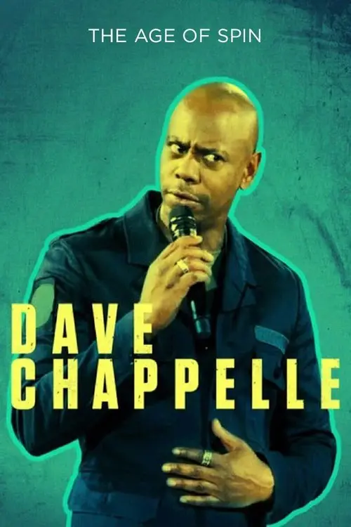 مشاهدة فيلم Dave Chappelle: The Age of Spin 2017 مترجم